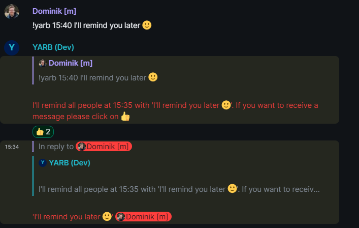 A demo of using YARB to create a reminder at 15:40 using `!yarb 15:40 I'll remind you later🙂`